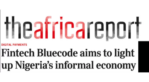 Fintech Bluecode aims to light up Nigeria’s informal economy